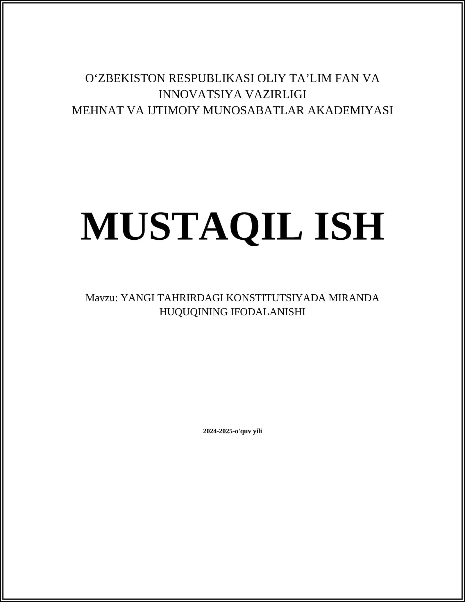 YANGI TAHRIRDAGI KONSTITUTSIYADA MIRANDA HUQUQINING IFODALANISHI
