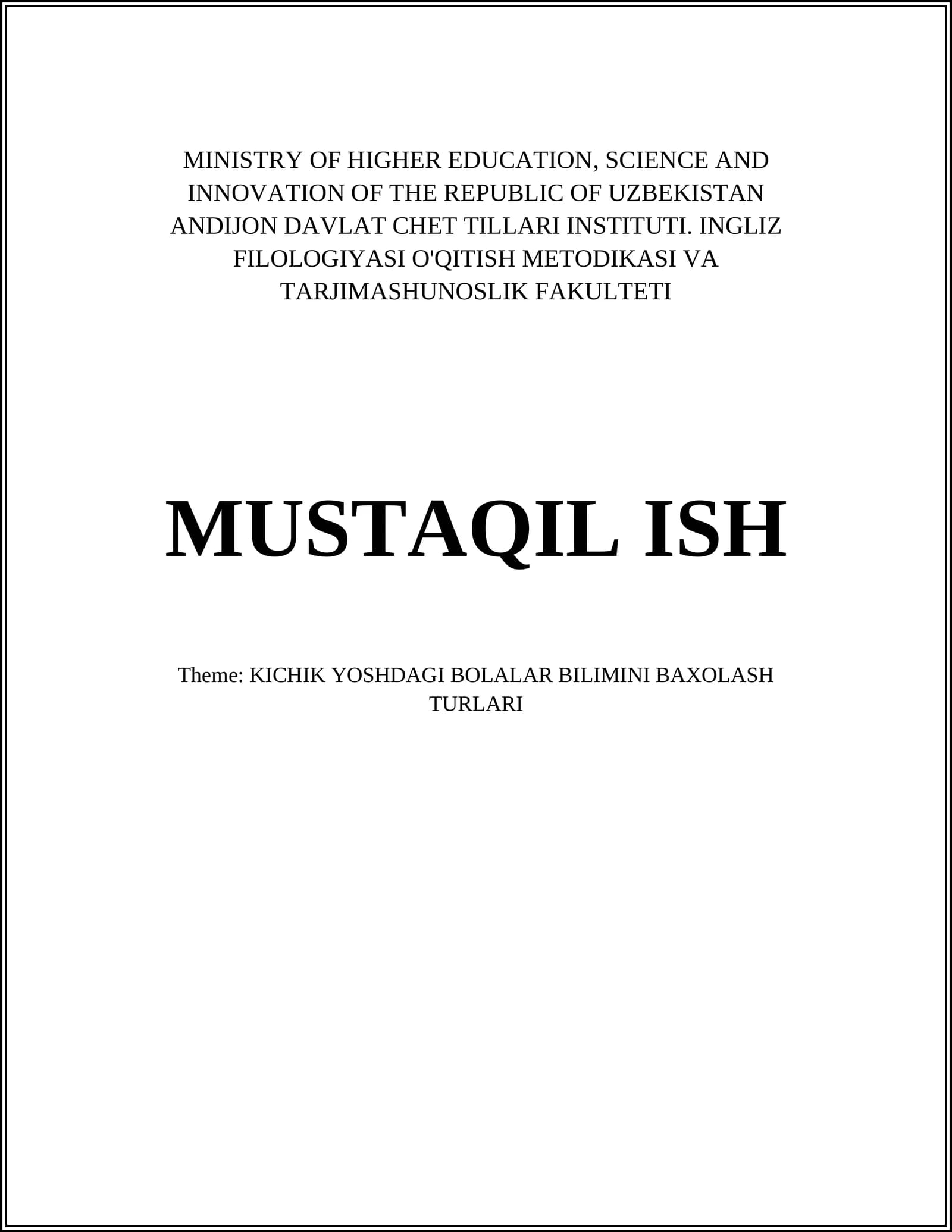 KICHIK YOSHDAGI BOLALAR BILIMINI BAXOLASH TURLARI