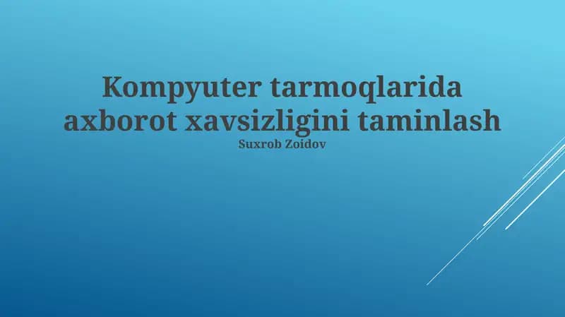 Tarmoq xavfsizligi asoslari