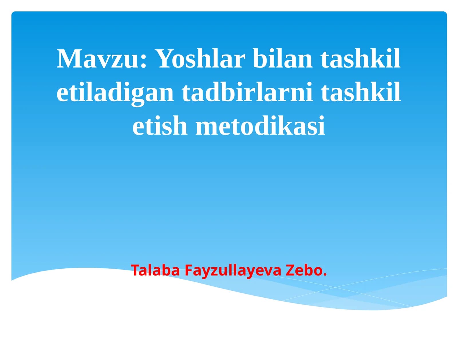 Yoshlar bilan ta'shili tadbirlarni tashkil etish metodi