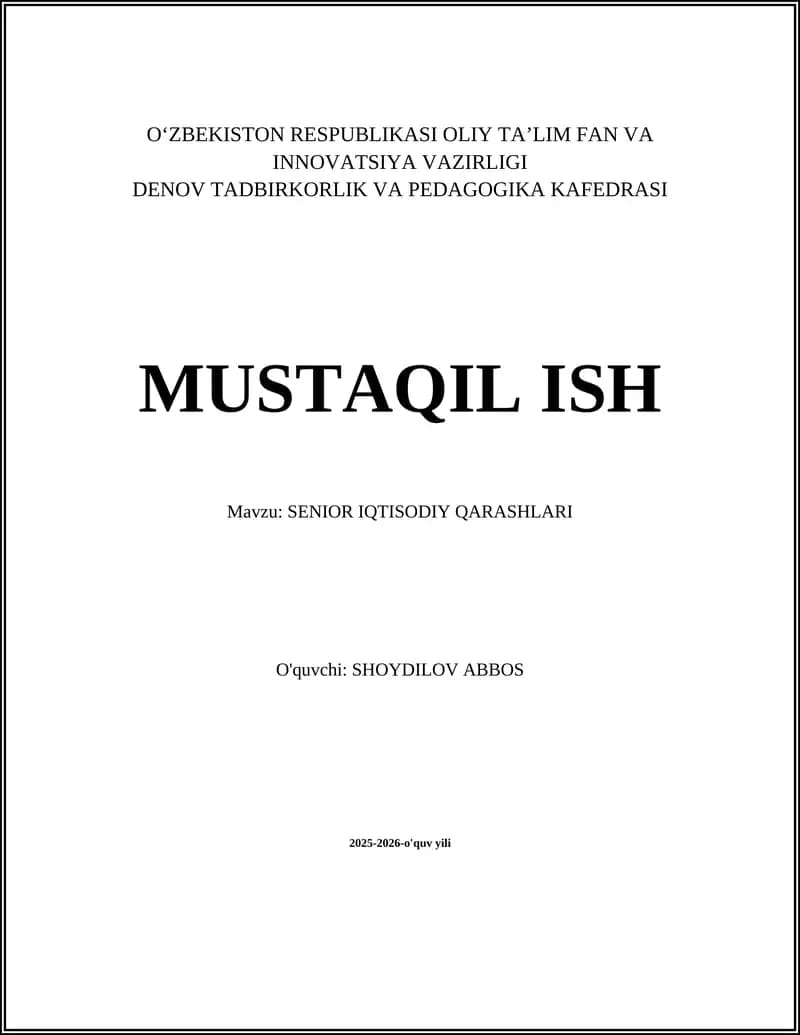 SENIOR IQTISODIY QARASHLARI