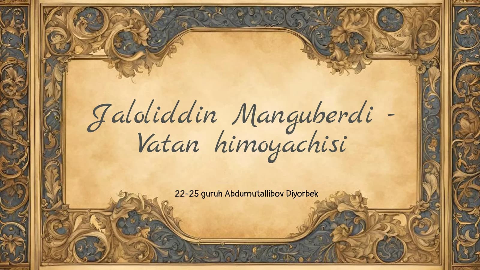 Jaloliddin Manguberdi - Vatan himoyachisi