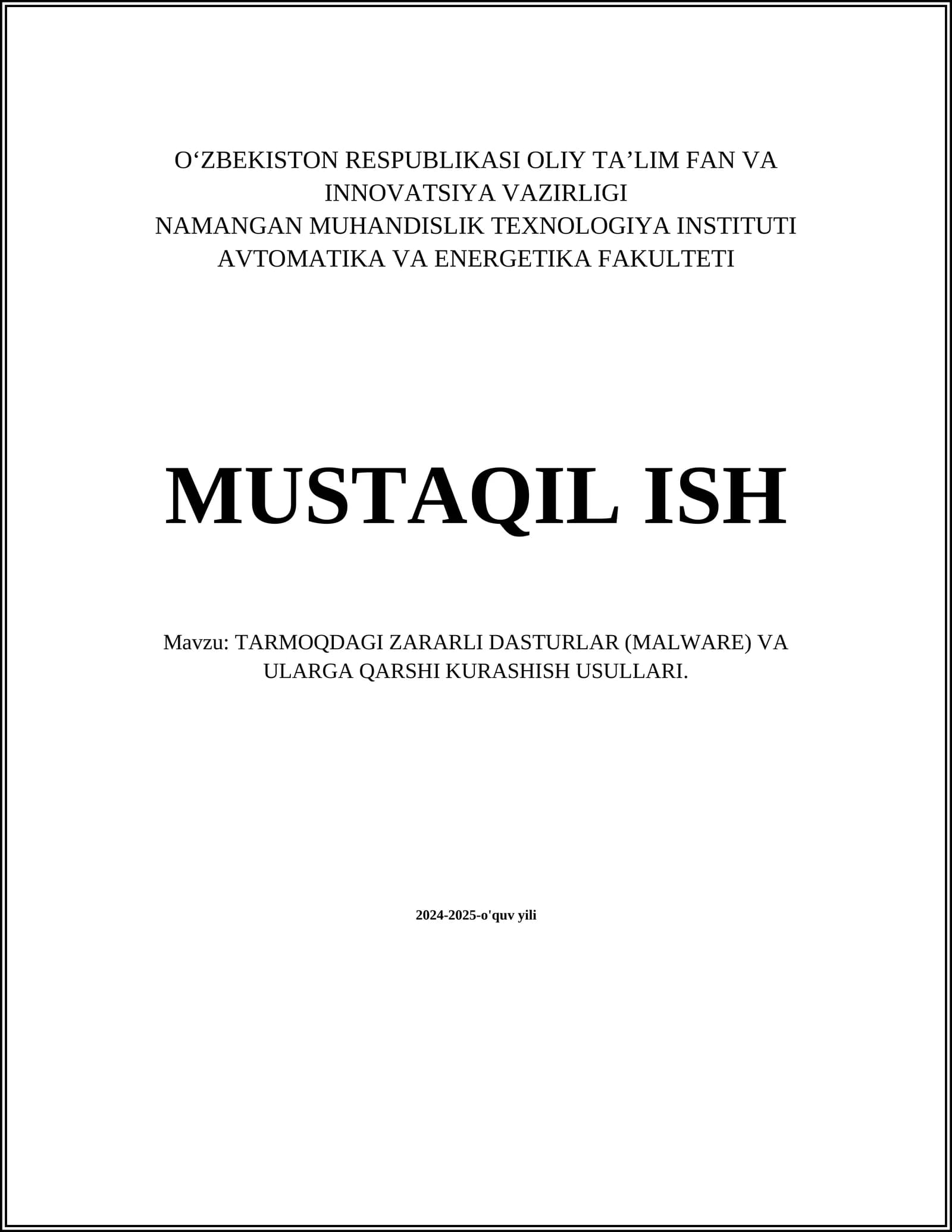 TARMOQDAGI ZARARLI DASTURLAR (MALWARE) VA ULARGA QARSHI KURASHISH USULLARI