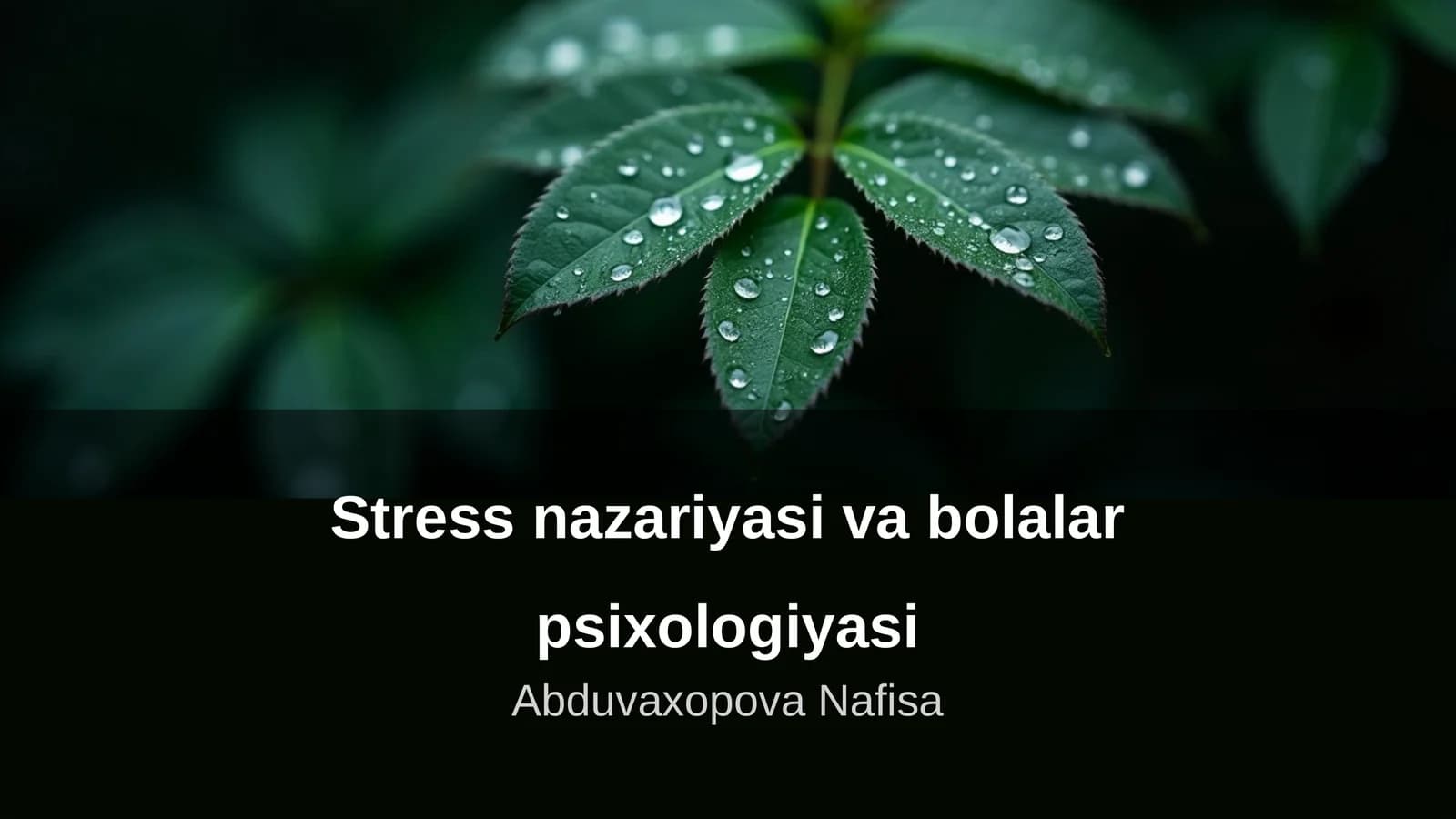 Stress nazariyasi va bolalar psixologiyasi