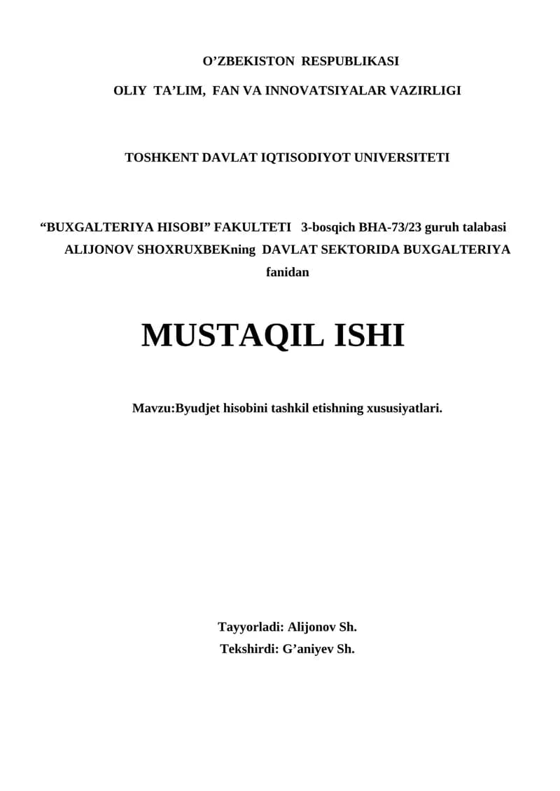 Byudjet hisobini tashkil etishning xususiyatlari