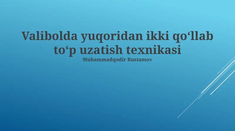 Valibolda yuqoridan ikki qoʻllab toʻp uzatish texnikasi