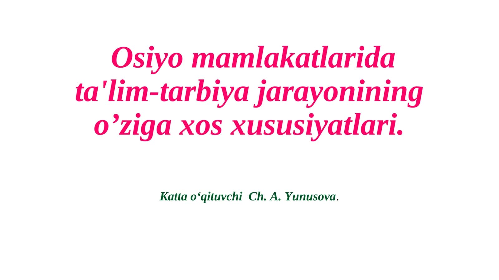 Оsiyo mаmlаkаtlаri tа’lim tizimlаri