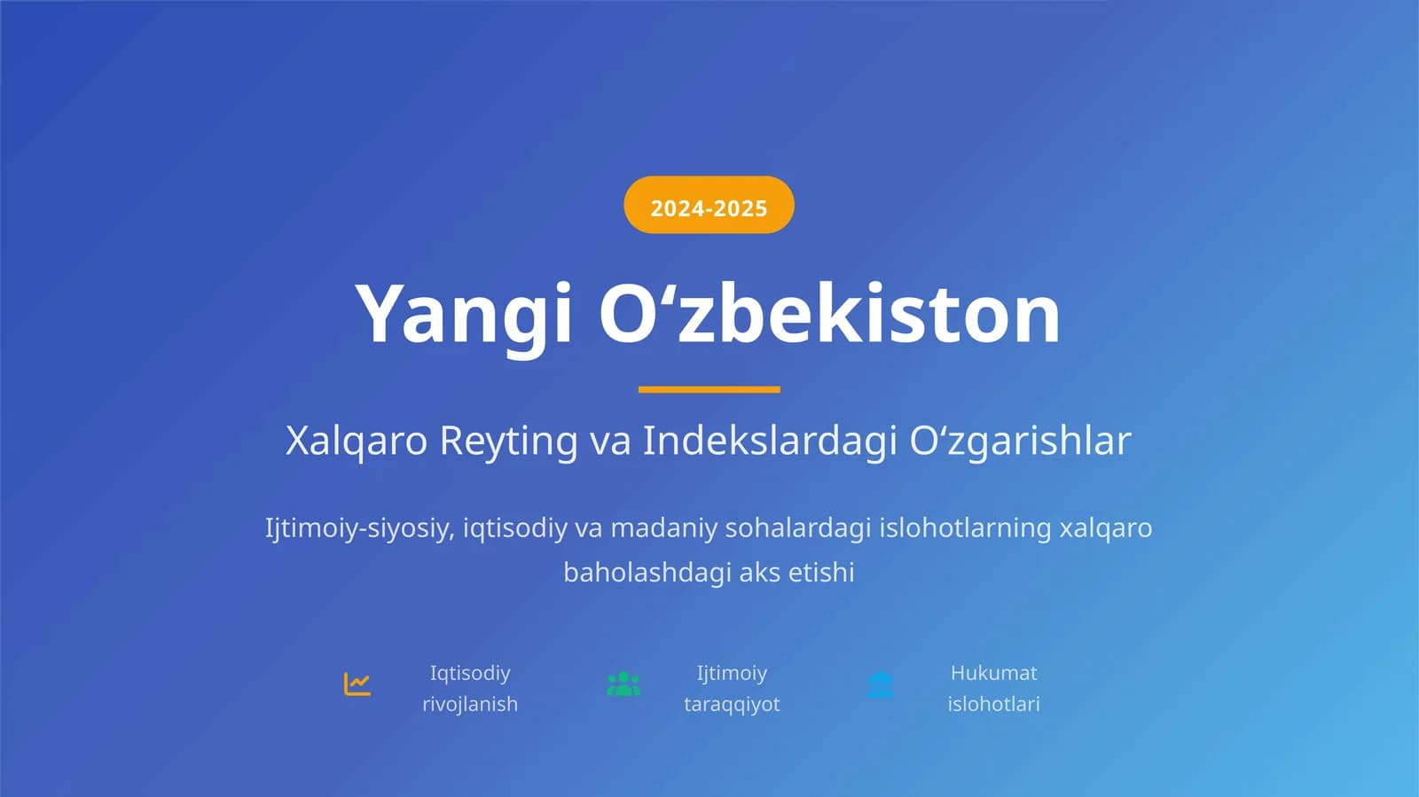 Xalqaro Reyting va Indekslardagi Oʻzgarishlar