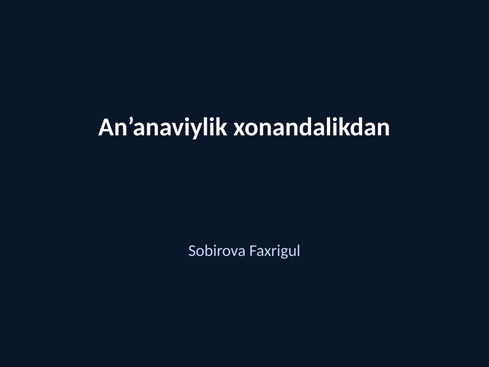 An’anaviylik xonandalikdan