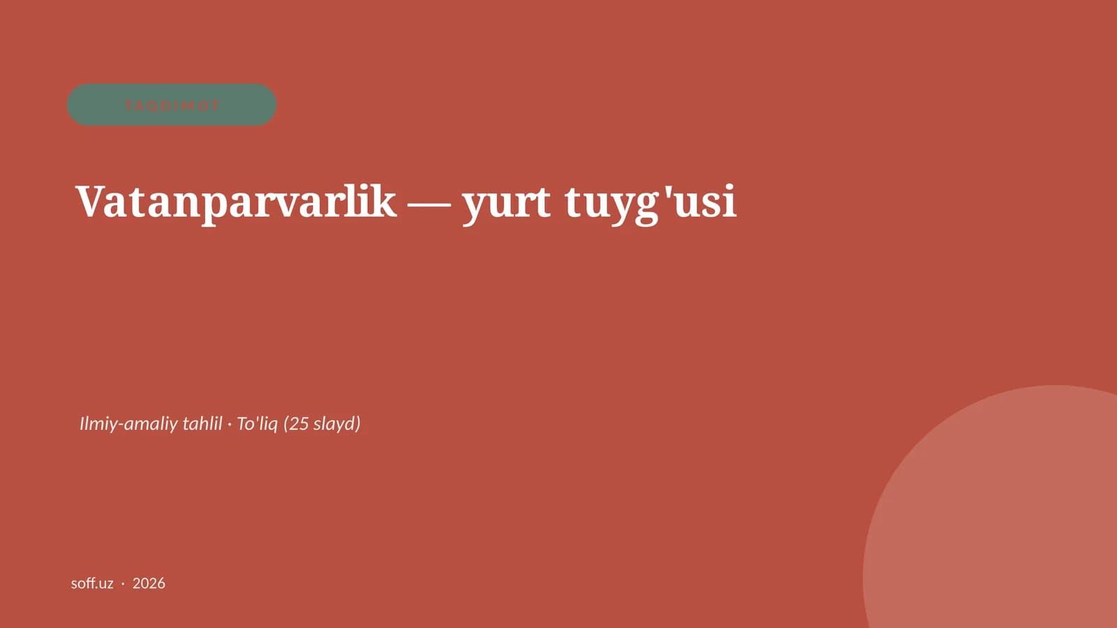Vatanparvarlik — yurt tuyg'usi Ilmiy-amaliy tahlil