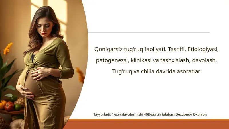 Qoniqarsiz tug'ruq faoliyatining ta'rifi va turlari
