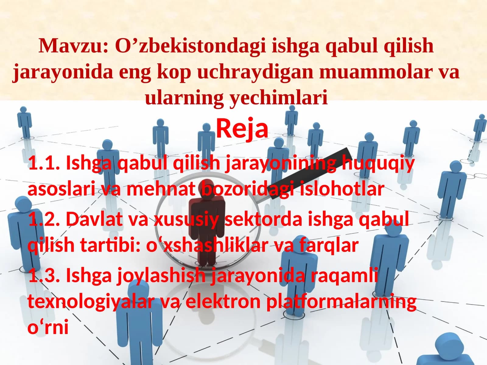 O’zbekistondagi ishga qabul qilish jarayonida eng ko'p uchraydigan muammolar va ularning yechimlari
