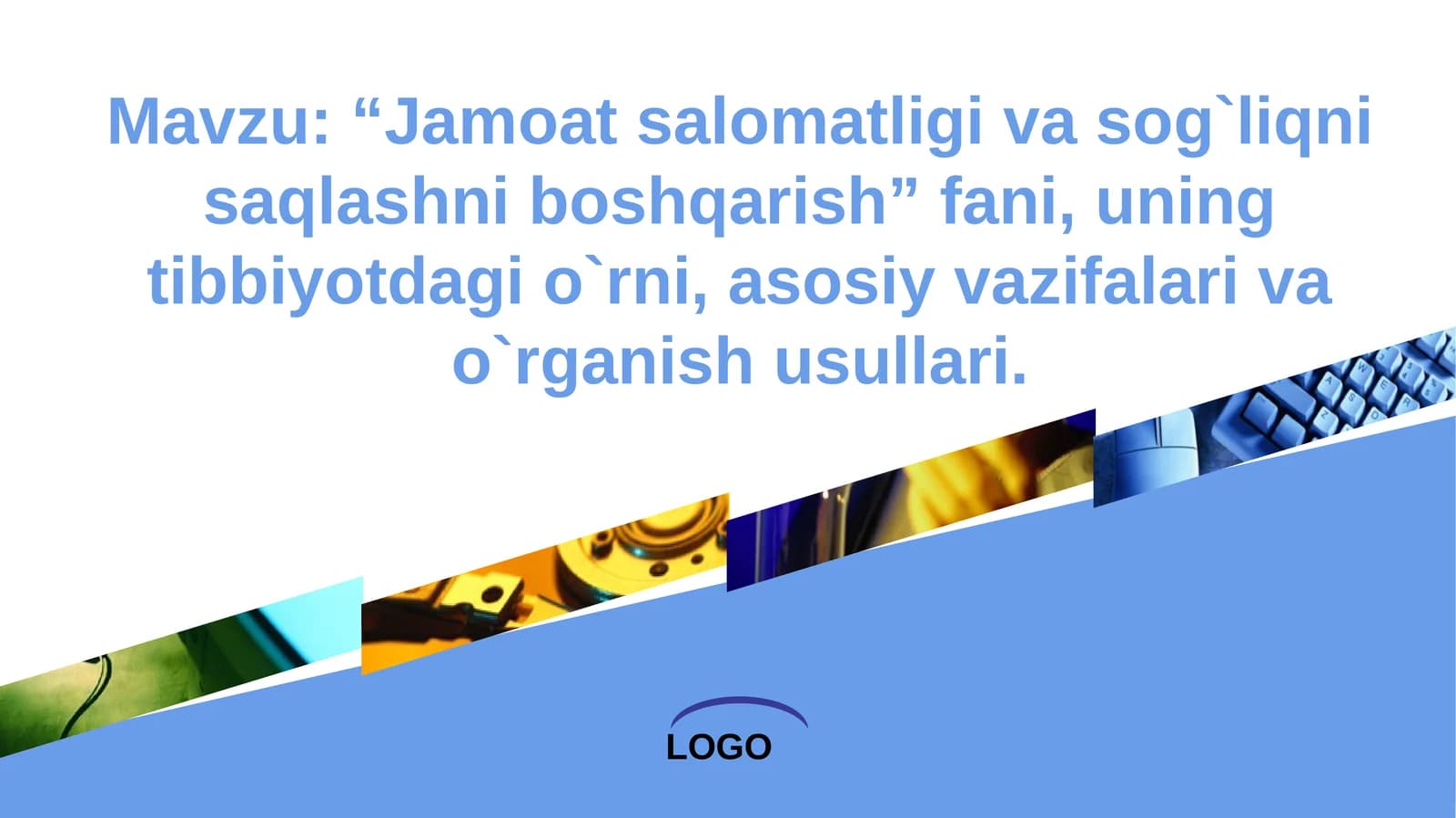 Jamoat salomatligi va sog`liqni saqlashni boshqarish