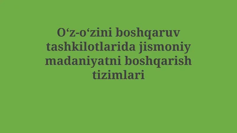 Jismoniy madaniyatni boshqarish tizimlari