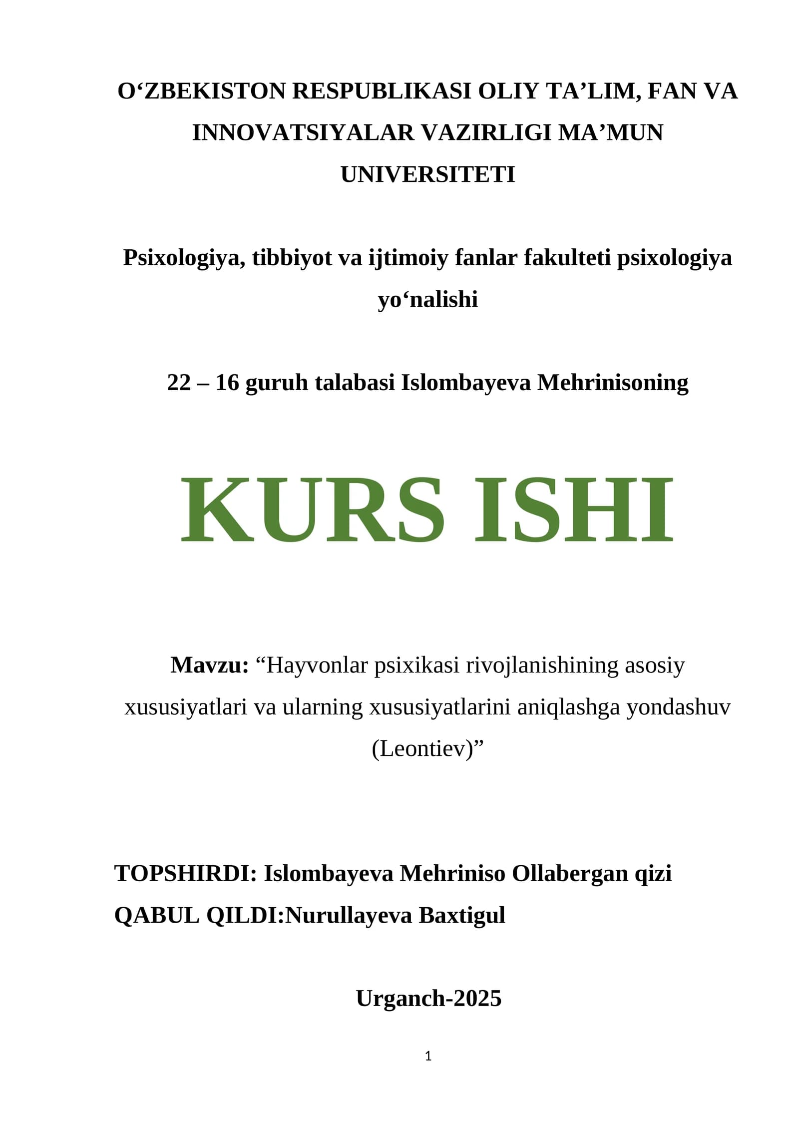 "Hayvonlar psixikasi rivojlanishining asosiy xususiyatlari va ularning xususiyatlarini aniqlashga yondashuv (Leontiev)"