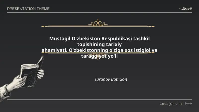 Mustagil O'zbekiston Respublikasi tashkil topishining tarixiy ahamiyati