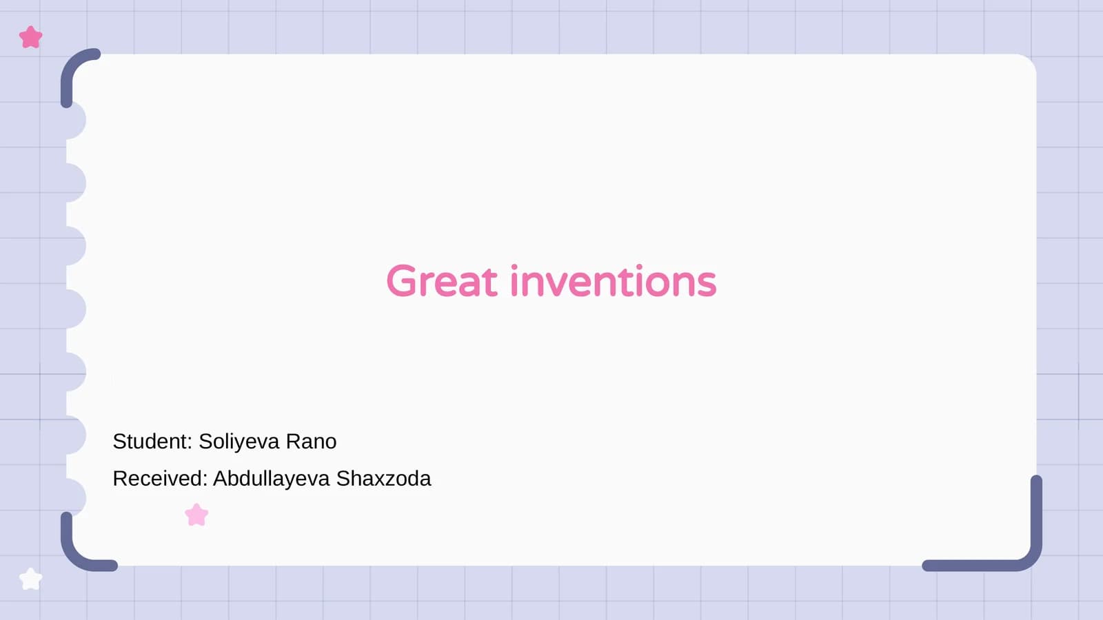 Mavzu: Great inventions