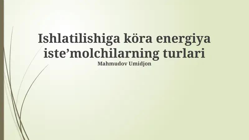 Energiya iste'molchilarining turlari