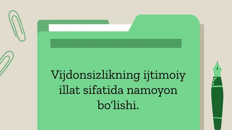 Vijdonsizlikning ijtimoiy illat sifatidan amoyon bo‘lishi