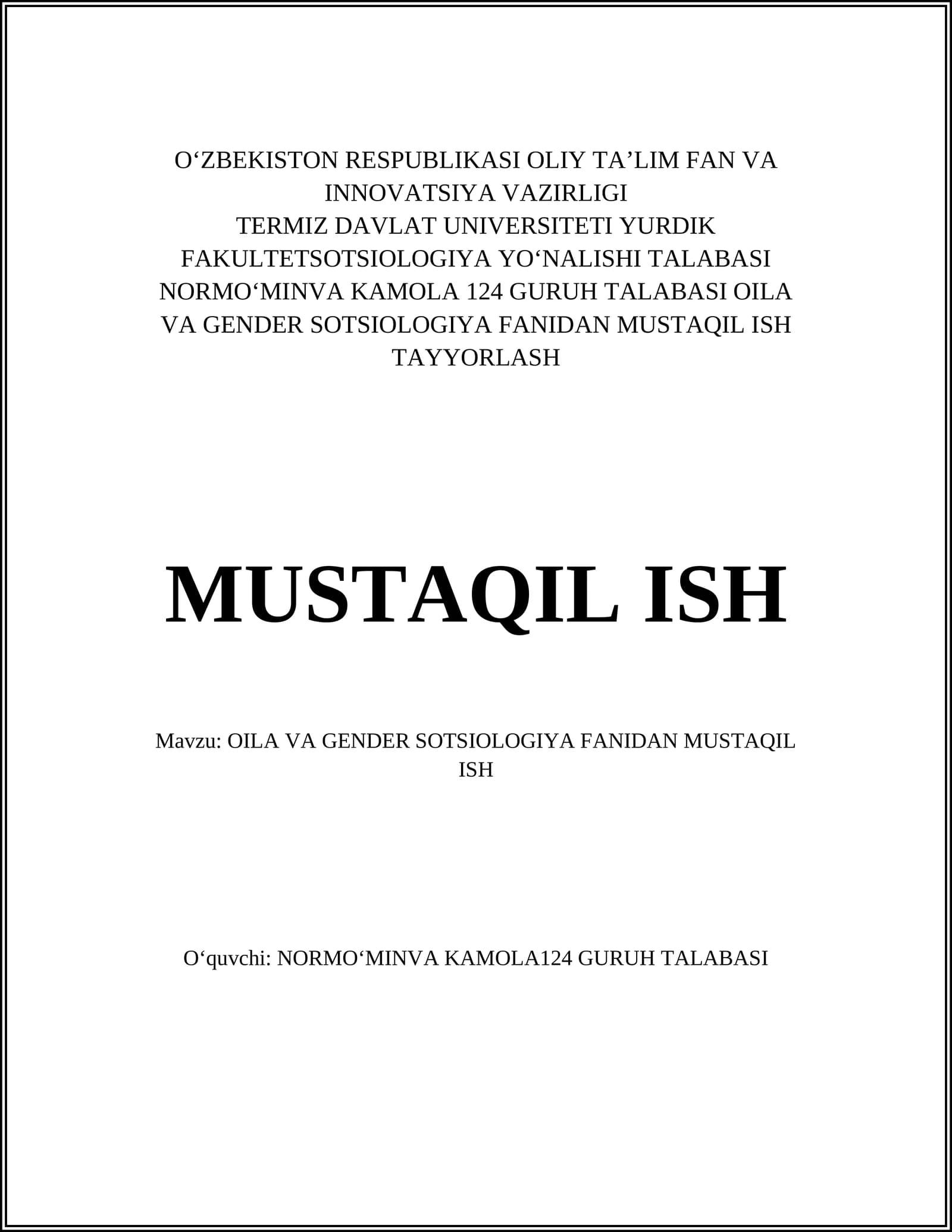 OILA VA GENDER SOTSIOLOGIYA FANIDAN MUSTAQIL ISH