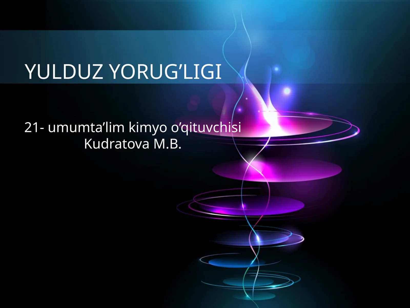 YULDUZ YORUG’LIGI