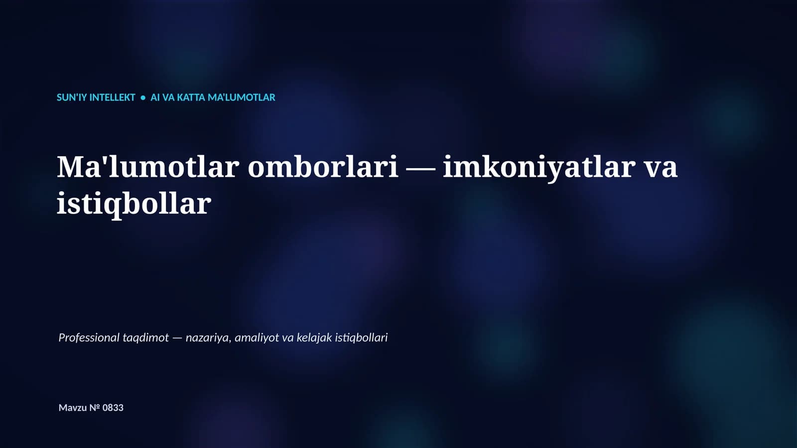 SUN'IY INTELLEKT VA KATTA MA'LUMOTLAR