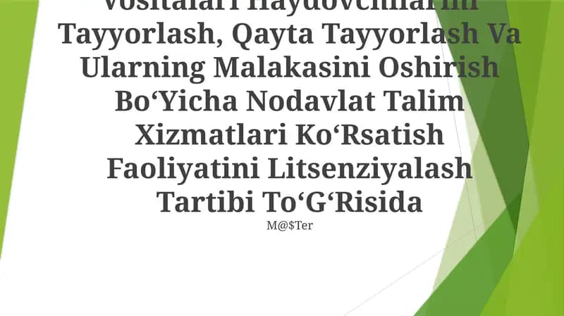 Avtomototransport Vositalari Va Shahar Elektr Transporti Vositalari Haydovchilarini Tayyorlash, Qayta Tayyorlash Va Ularning Malakasini Oshirish Bo‘Yicha Nodavlat Talim Xizmatlari Ko‘Rsatish Faoliyatini Litsenziyalash Tartibi