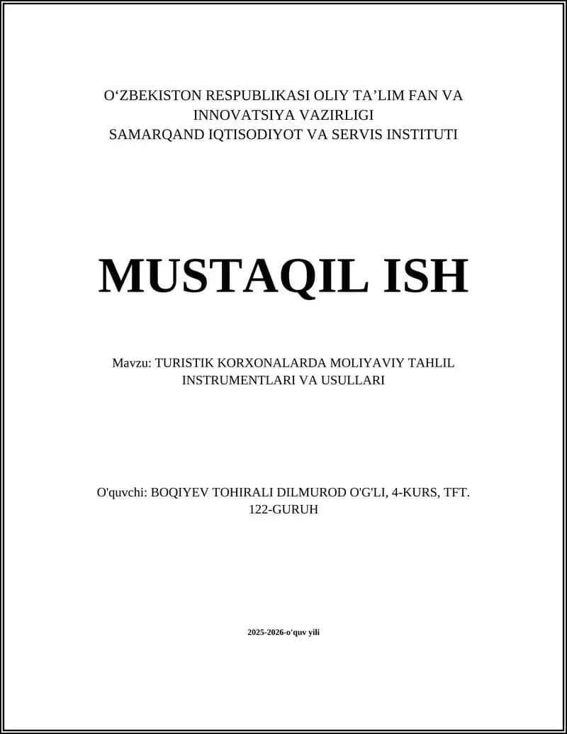 TURISTIK KORXONALARDA MOLIYAVIY TAHLIL INSTRUMENTLARI VA USULLARI