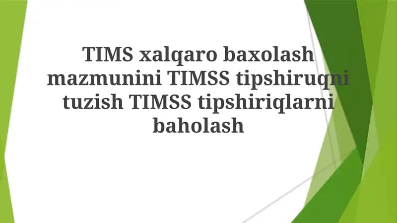 TIMSS Test Dizayn va Ishlab Chiqish