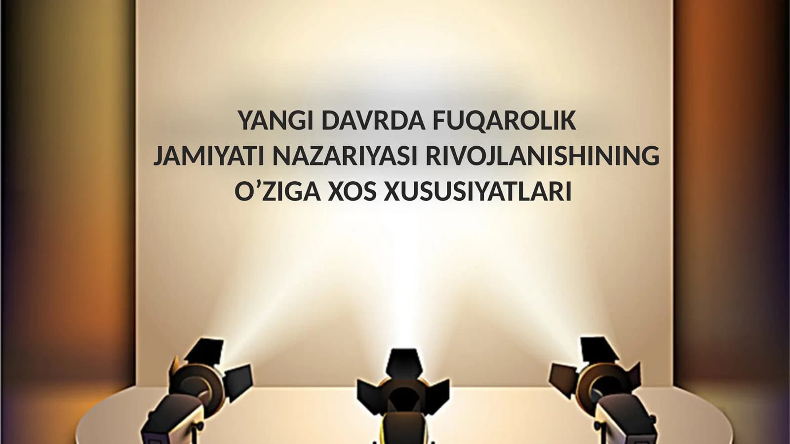 YANGI DAVRDA FUQAROLIK JAMIYATI NAZARIYASI RIVOJLANISHINING O’ZIGA XOS XUSUSIYATLARI