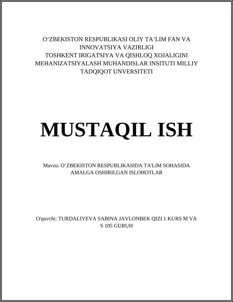O‘ZBEKISTON RESPUBLIKASIDA TA'LIM SOHASIDA AMALGA OSHIRILGAN ISLOHOTLAR