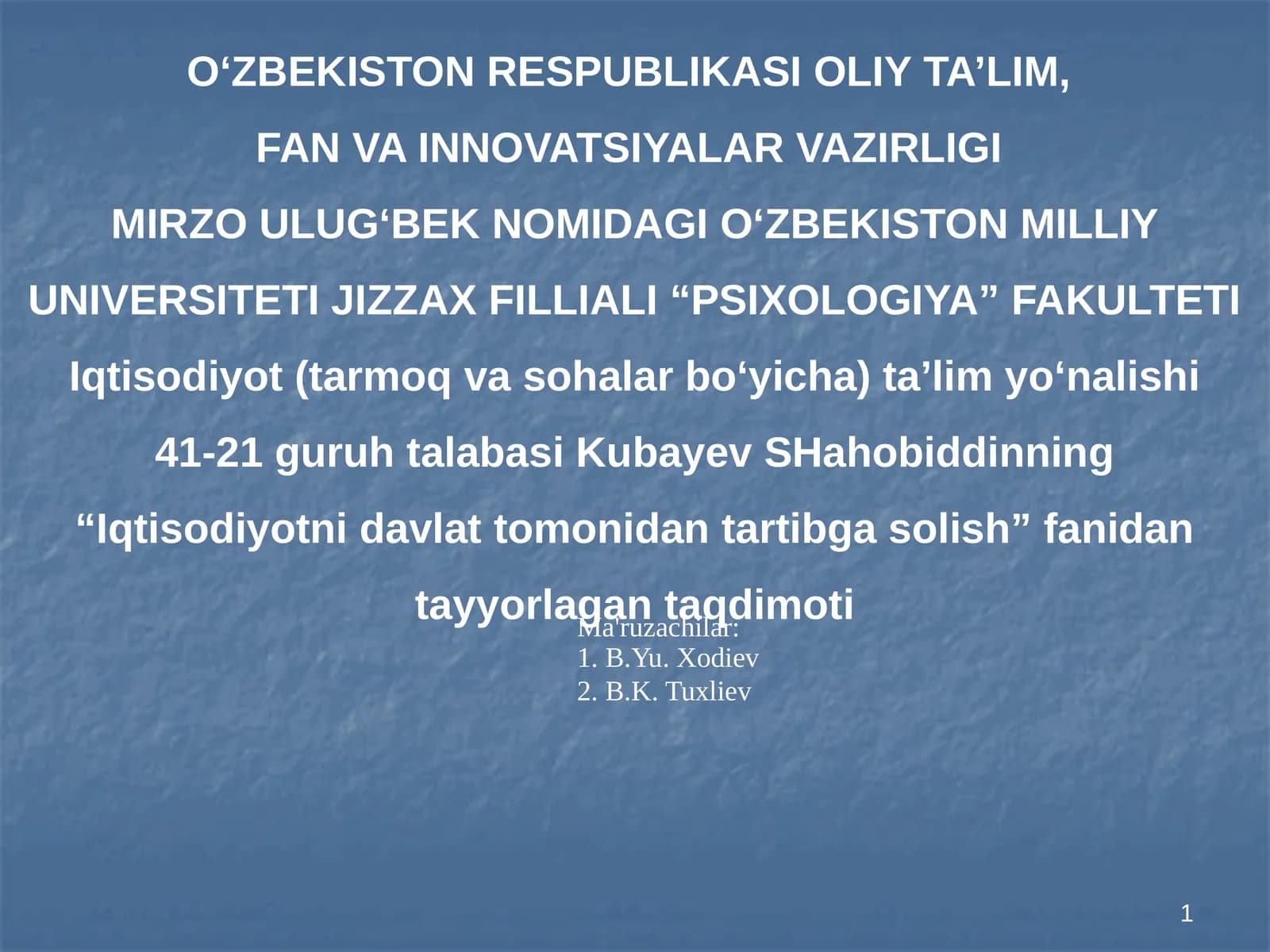 Iqtisodiyotni davlat tomonidan tartibga solish fanidan ta’lim