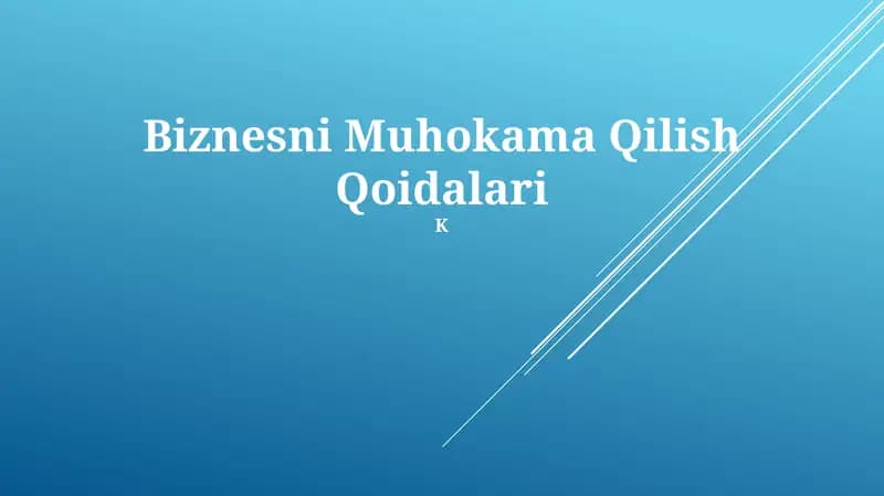 Biznesni Muhokama Qilish Qoidalari