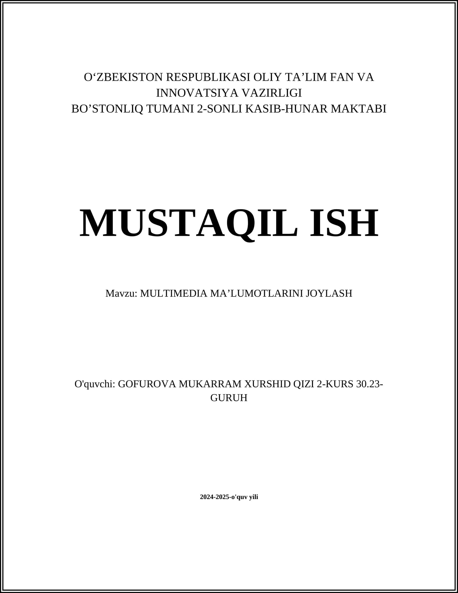 MULTIMEDIA MA’LUMOTLARINI JOYLASH