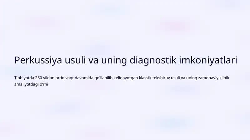 Perkussiya usuli va uning diagnostik imkoniyatlari