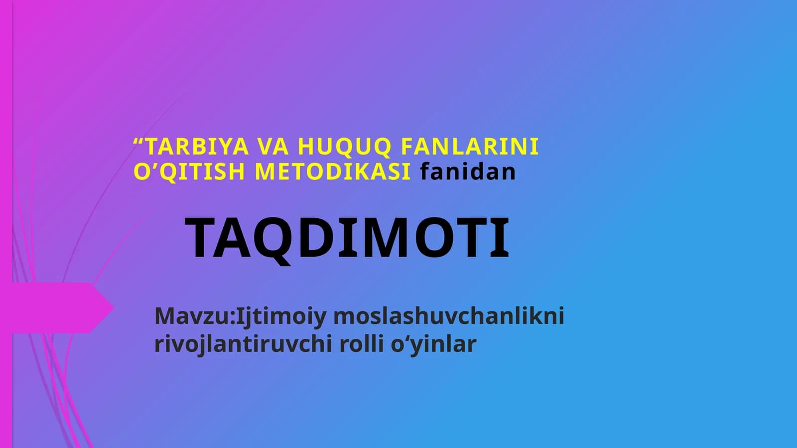 Ijtimoiy moslashuvchanlikni rivojlantiruvchi  rolli oʻyinlar