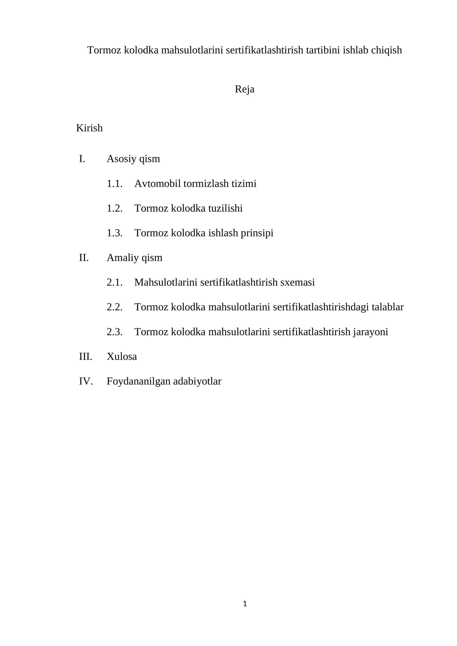 Tormoz kolodka mahsulotlarini sertifikatlashtirish tartibini ishlab chiqish