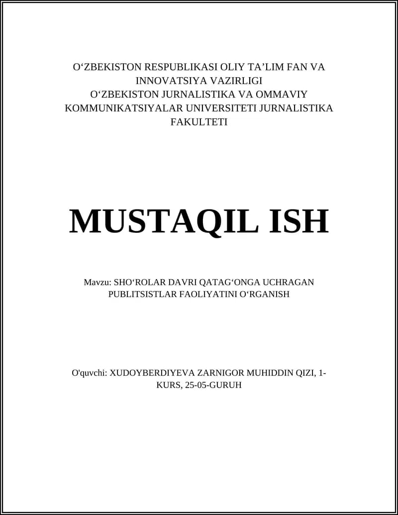 SHOʻROLAR DAVRI QATAGʻONGA UCHRAGAN PUBLITSISTLAR FAOLIYATINI OʻRGANISH