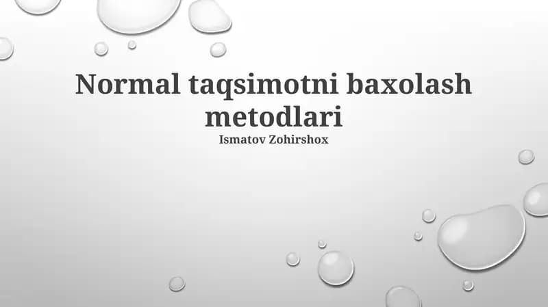 Normal taqsimotni baxolash metodlari