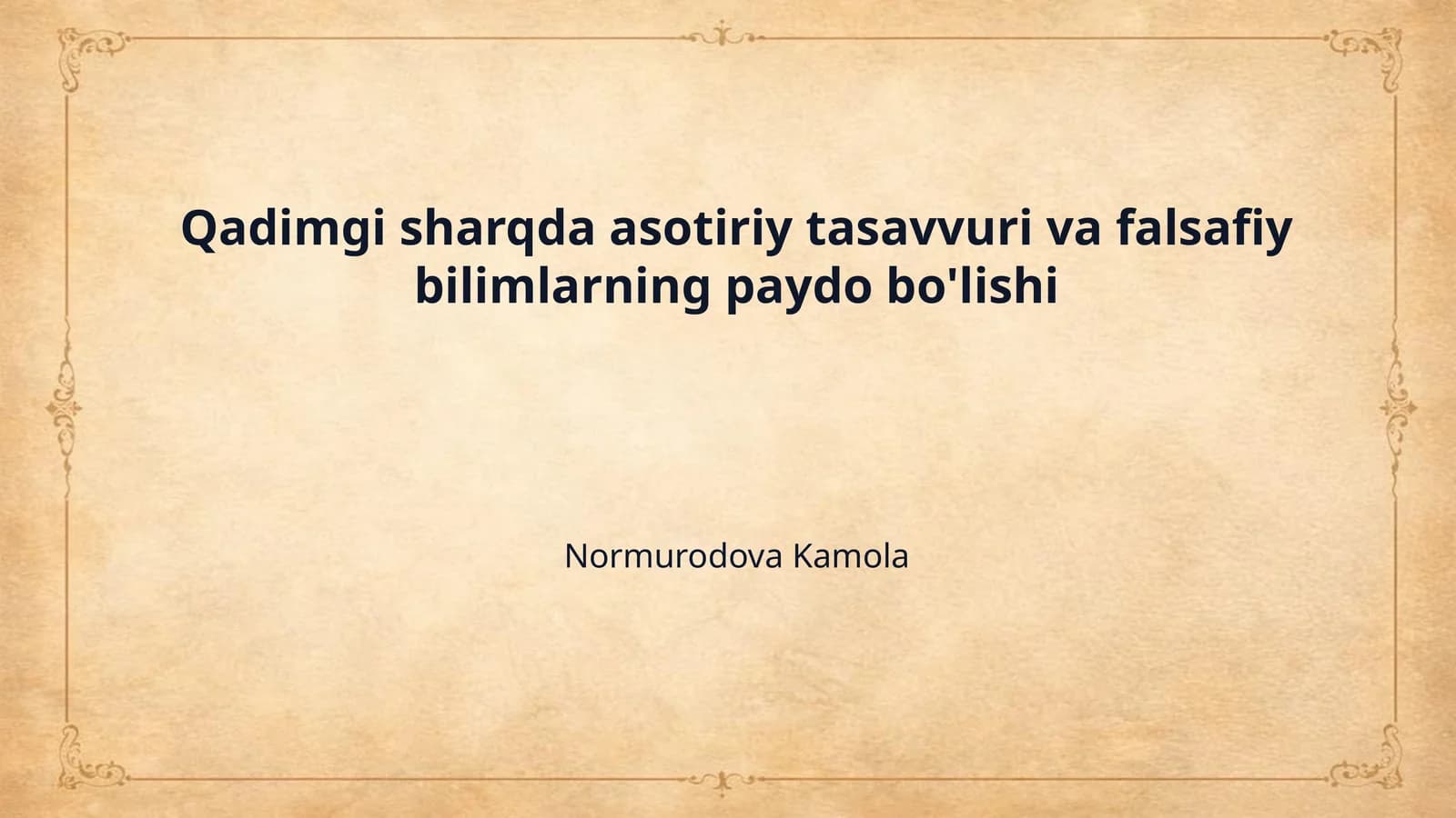 Qadimgi sharqda asotiriy tasavvuri va falsafiy bilimlarning paydo bo'lishi