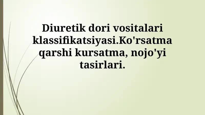 Diuretik dori vositalari klassifikatsiyasi