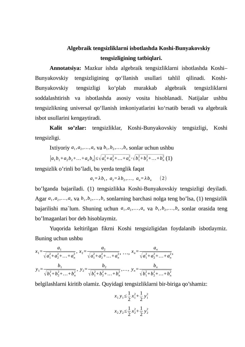 Algebraik tengsizliklarni isbotlashda Koshi-Bunyakovskiy tengsizligining tatbiqlari.