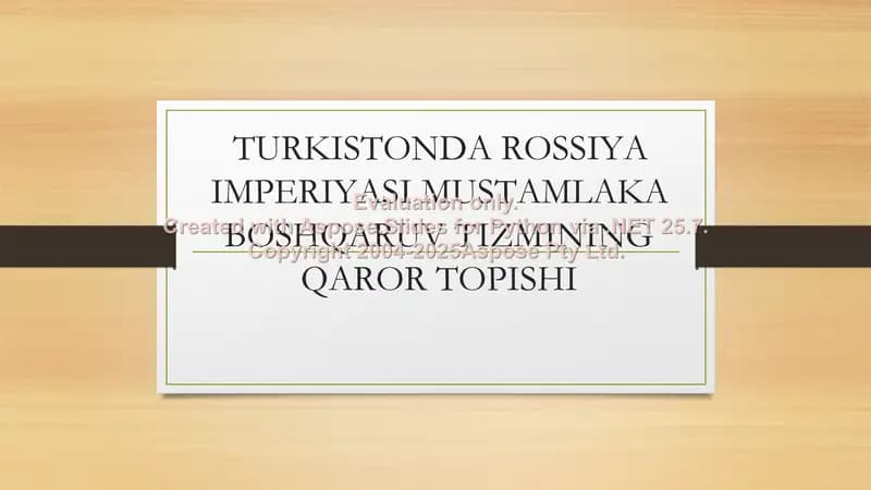 Turkistonda Rossiya imperiyasi mustamlaka boshqaruv tizmining qaror topishi