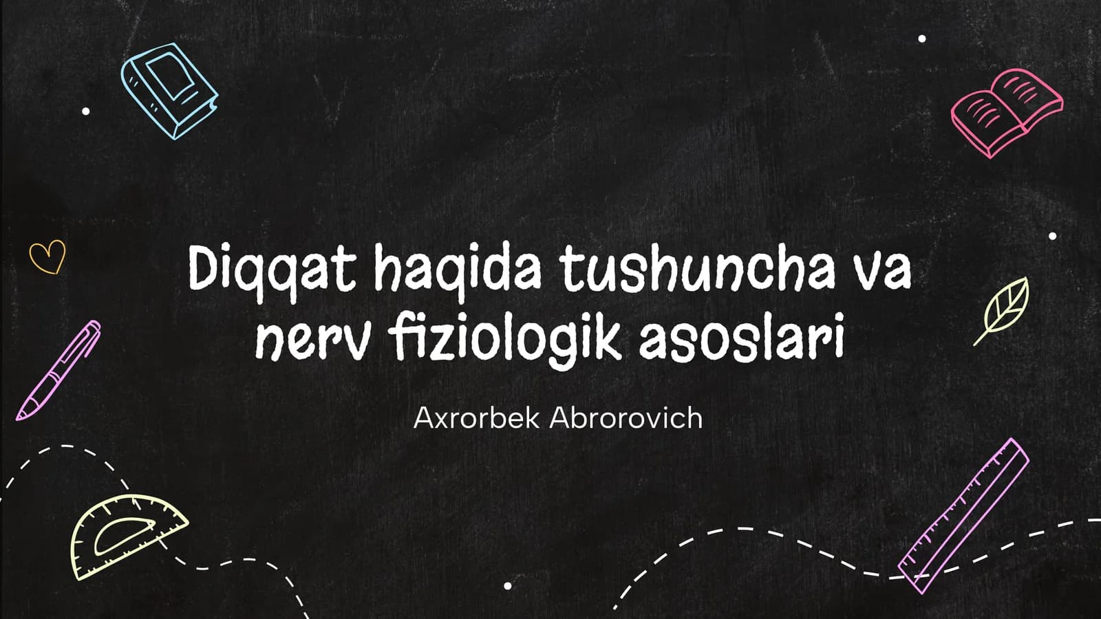 Diqqat haqida tushuncha va nerv fiziologik asoslari