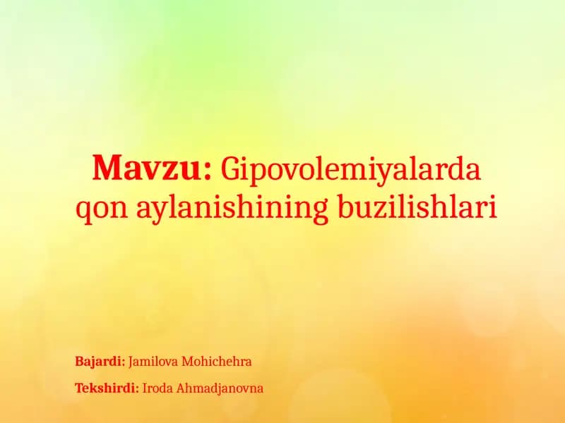 Gipovolemiyalarda qonaylanishining buzilishlari