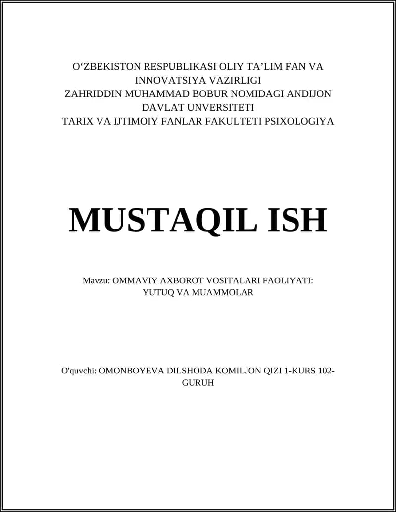 OMMAVIY AXBOROT VOSITALARI FAOLIYATI: YUTUQ VA MUAMMOLAR