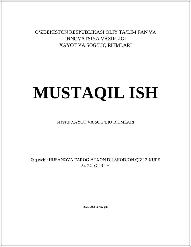 XAYOT VA SOGʻLIQ RITMLARI