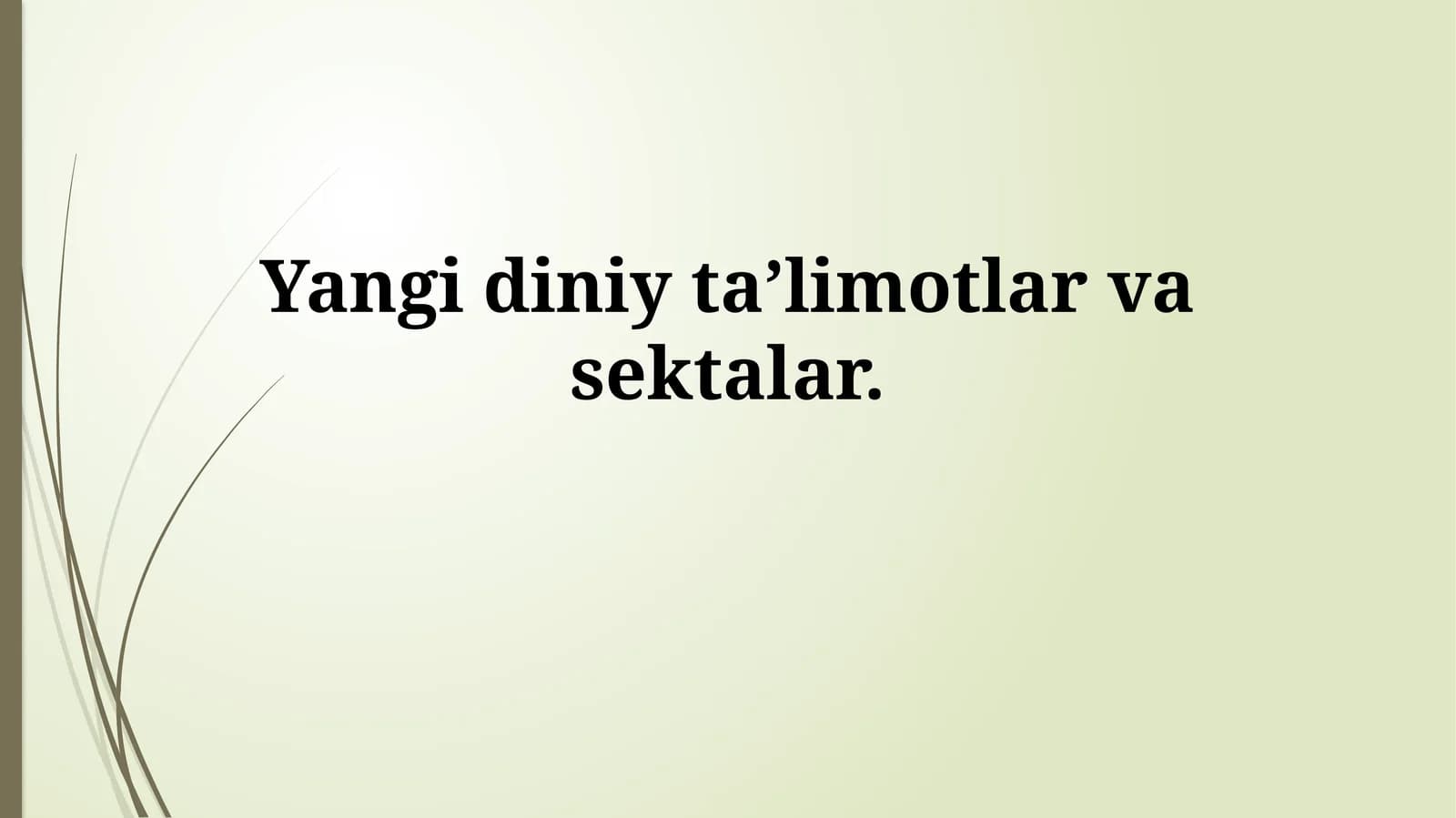 Yangi diniy ta'limotlar va sektalar: Tarixi, e'tiqodlari va amaliyotlari