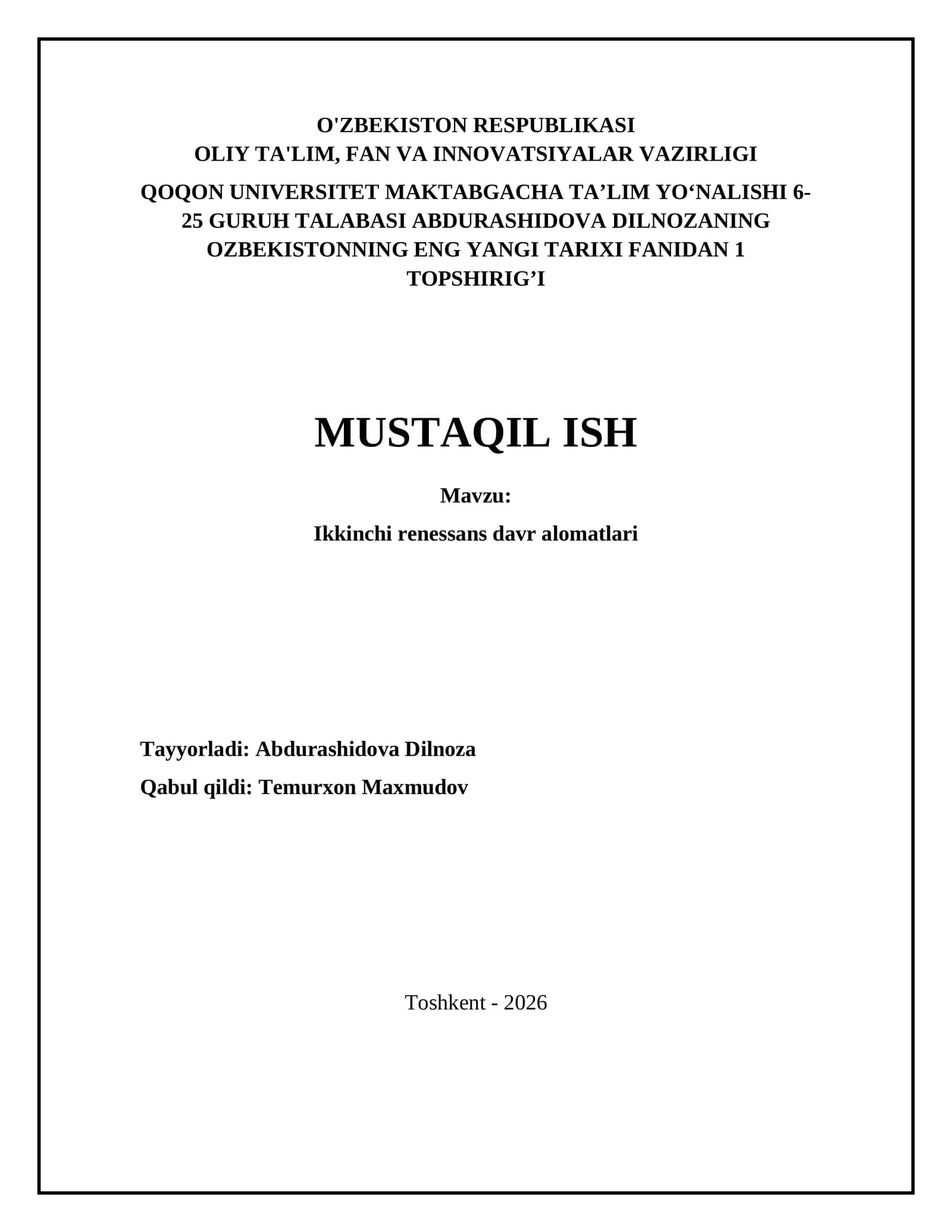 O'ZBEKISTONNING ENG YANGI TARIXI FANIDAN 1 TOPSHIRIG'I