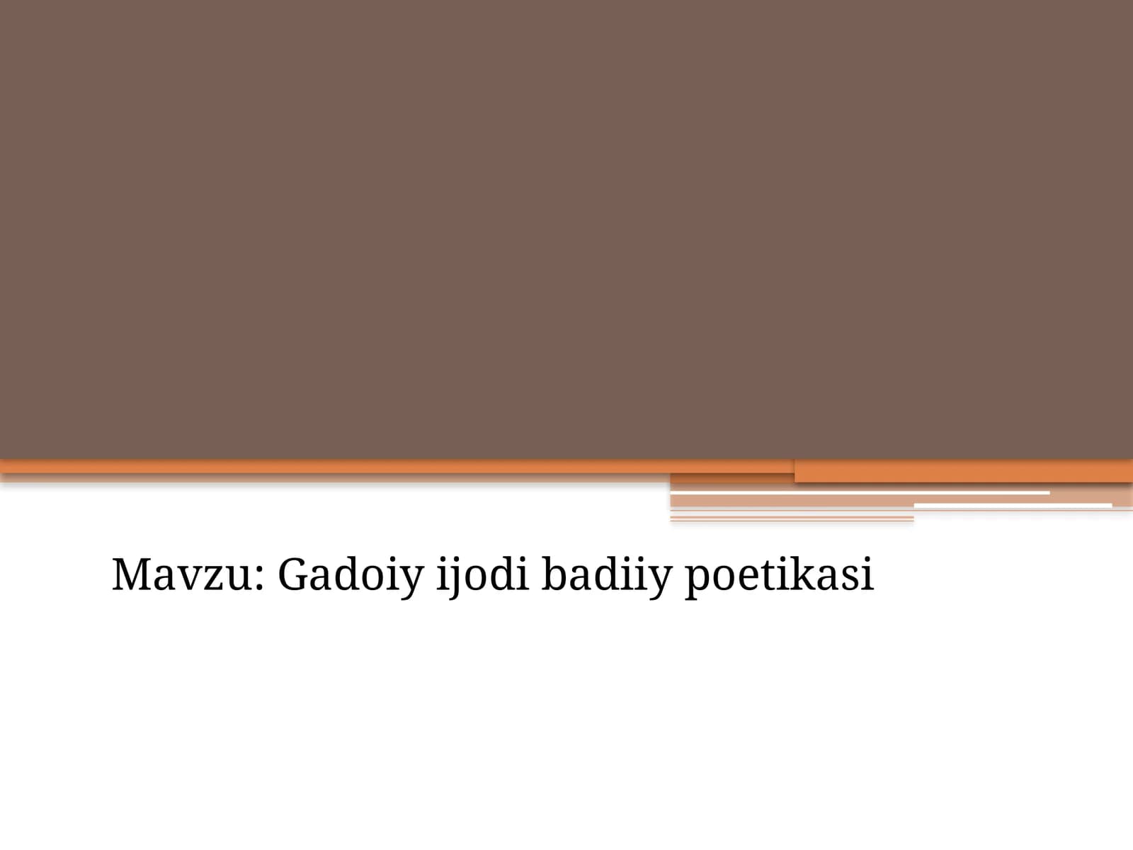 Gadoiy ijodi badiiy poetikasi